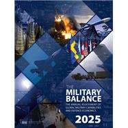 The Military Balance 2025 9781040379707