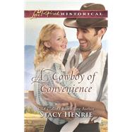 A Cowboy of Convenience 9781335369710