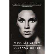 Miss Aluminum 9780374279714