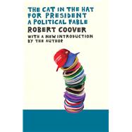 The Cat in the Hat for President 9781944869717