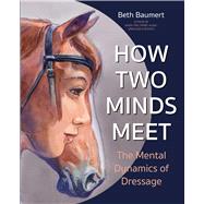 How Two Minds Meet 9781570769726