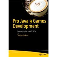 Pro Java 9 Games Development 9781484209745