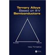 Ternary Alloys Based on Iii-v Semiconductors 9780367889760