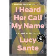I Heard Her Call My Name 9780593829813