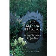 The Greater Perfection 9780226829814