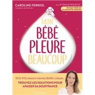 Mon bébé pleure beaucoup 9782501189828