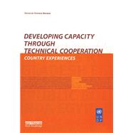 Developing Capacity Through Technical Cooperation 9781003579830