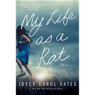 My Life As a Rat 9780062899835