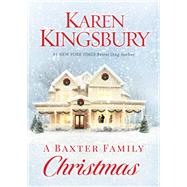 A Baxter Family Christmas 9781982129835