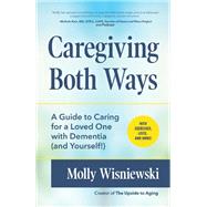 Caregiving Both Ways 9781633539846