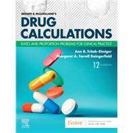 Brown and Mulholland’s Drug Calculations 9780323809863