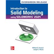 Introduction To Solid Modeling Using SolidWorks 2024 9781265469870