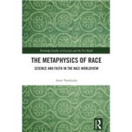 The Metaphysics of Race 9781040209882