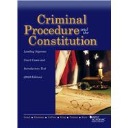 Criminal Procedure and the Constitution, Leading Supreme Court Cases and Introductory Text, 2023(American Casebook Series) 9781685619893