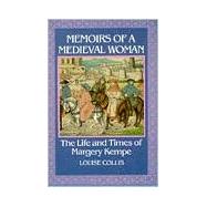 Memoirs of a Medieval Woman 9780060909925