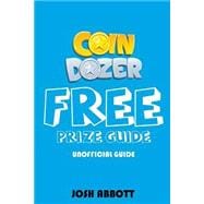 Coin Dozer Free Prizes Guide 9781523739943