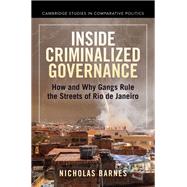 Inside Criminalized Governance 9781009069946