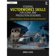 Essential Vectorworks Skills for Scenic and Production Designers 9781040089958