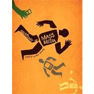 Anatomy of Mass Media 9781934269985