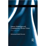 Book cover for Literary Subterfuge and Contemporary Persian Fiction