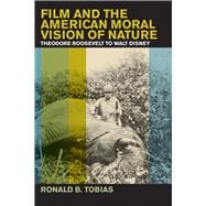 Book cover for Film And The American Moral Vision of Nature