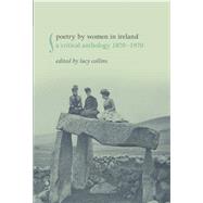 Book cover for Poetry by Women in Ireland A Critical Anthology 1870-1970