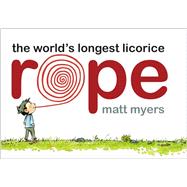 Book cover for The World's Longest Licorice Rope