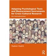 Book cover for Adapting Psychological Tests and Measurement Instruments for Cross-cultural Research