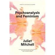 Book cover for Psychoanalysis and Feminism