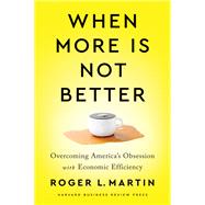 Book cover for When More Is Not Better
