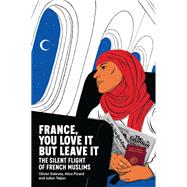 Book cover for France, You Love It but Leave It