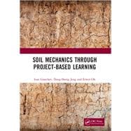 Book cover for Soil Mechanics Through Project-Based Learning