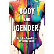 Book cover for Body and Gender Sociological Perspectives