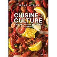 Book cover for Cuisine and Culture A History of Food and People