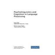 Book cover for Psycholinguistics and Cognition in Language Processing