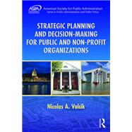 Book cover for Strategic Planning and Decision-Making for Public and Non-Profit Organizations