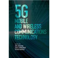 Book cover for 5g Mobile and Wireless Communications Technology
