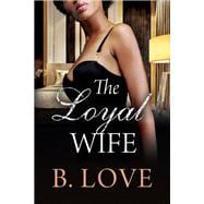 Book cover for The Loyal Wife