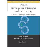 Book cover for Police Investigative Interviews and Interpreting