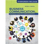 Book cover for Business Communication: Developing Leaders for a Networked World: 2026 Release [Rental Edition]