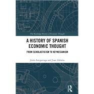 Book cover for A History of Spanish Economic Thought