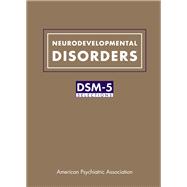 Book cover for Neurodevelopmental Disorders: DSM-5 Selections