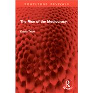 Book cover for The Rise of the Mediocracy