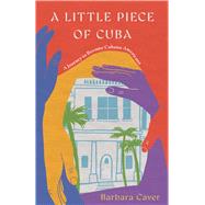Book cover for A Little Piece of Cuba