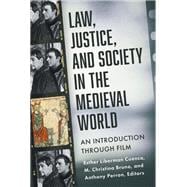 Book cover for Law, Justice, and Society in the Medieval World