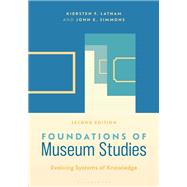 Book cover for Foundations of Museum Studies
