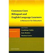 Book cover for Common Core, Bilingual and English Language Learners