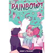 Book cover for Rainbow! Volume 2 (Original Graphic Novel)