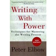 Book cover for Writing With Power Techniques for Mastering the Writing Process
