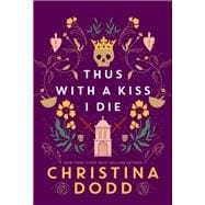 Book cover for Thus with a Kiss I Die